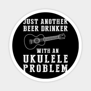 Strum & Sip: A Hilarious Tee for Ukulele Beer Enthusiasts! Magnet